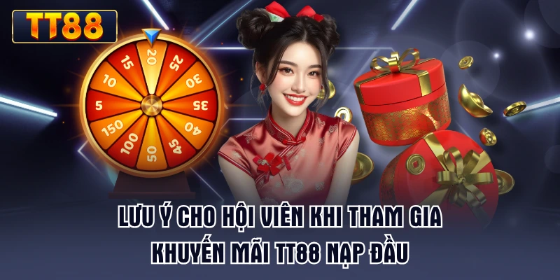 luu-y-cho-hoi-vien-khi-tham-gia-khuyen-mai-tt88-nap-dau