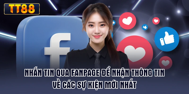 nhan-tin-qua-fanpage-de-nhan-thong-tin-ve-cac-su-kien-moi-nhat