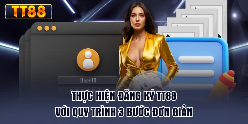 thuc-hien-dang-ky-tt88-voi-quy-trinh-3-buoc-don-gian